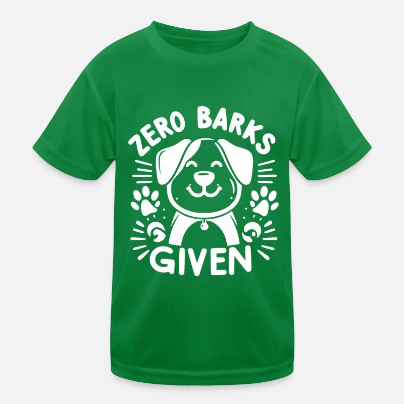 Zero Barks Given Kids Functional T-Shirt