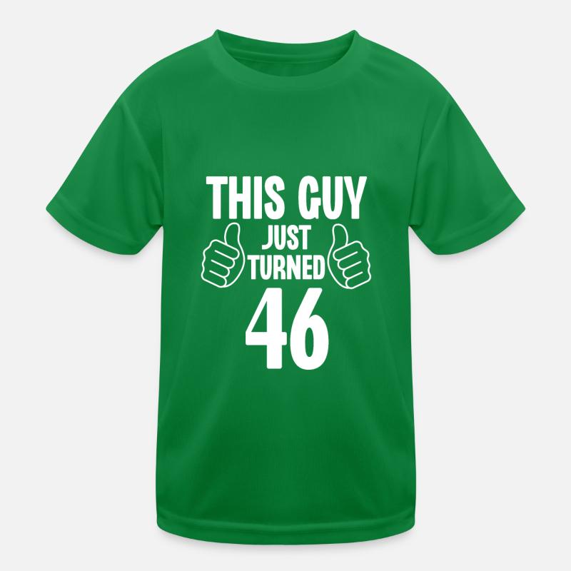Ce gars vient d’avoir 46 ans T-shirt sport Enfant
