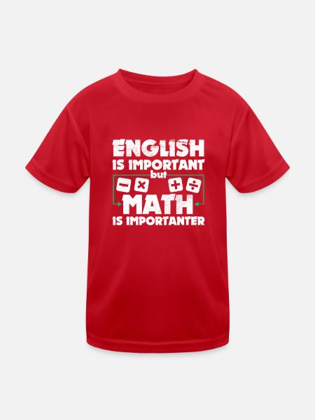 Lustige Mathematik Kunst Student Wortspiel Mathematik Liebhaber Spaß - Kinder Funktions-T-Shirt - Rot - Vorne