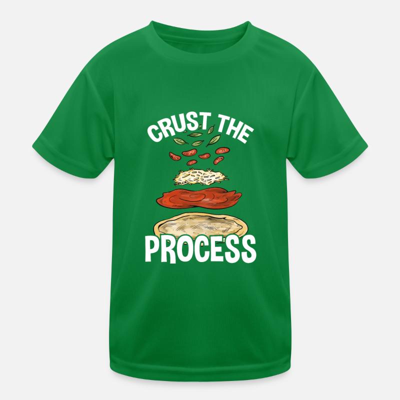 Crust The Process, Pizza Maker Pizza Kids Functional T-Shirt