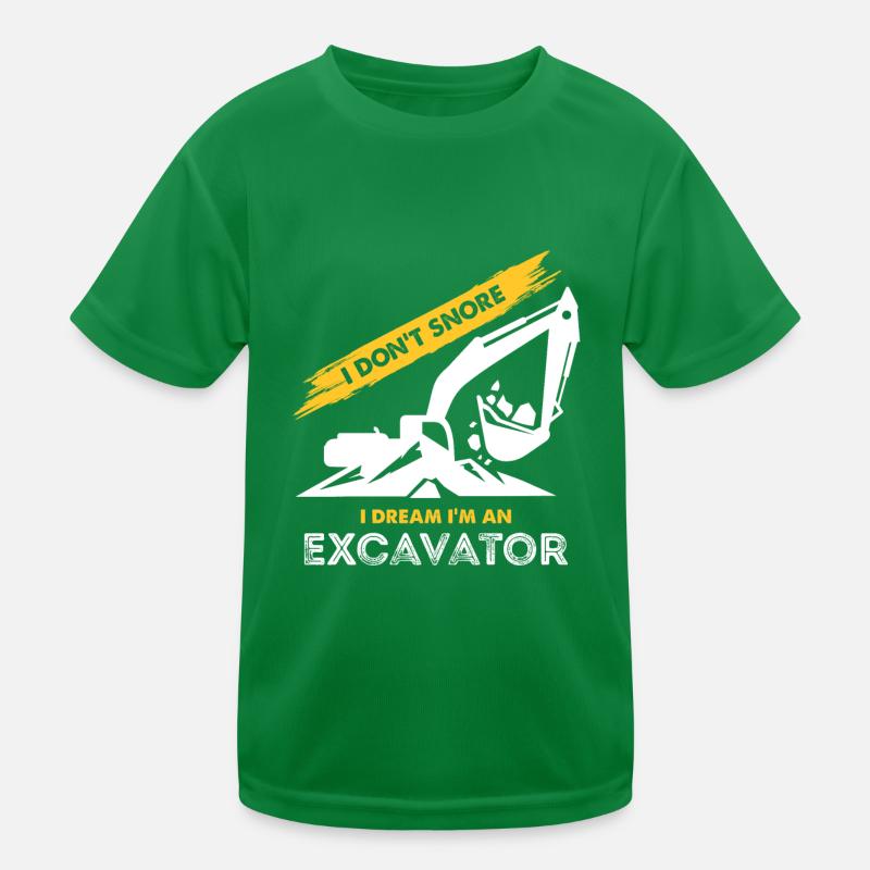 Ich schnarche nicht, im Traum bin ich ein Bagger Kinder Funktions-T-Shirt