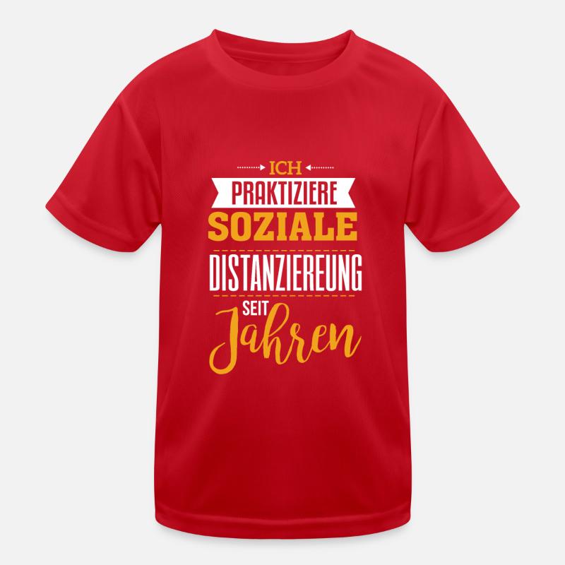 I've been practicing social distancing for years Kids Functional T-Shirt