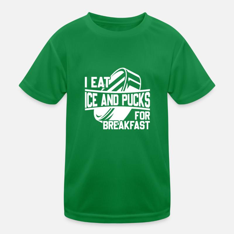 I Eat Ice And Pucks For Breakfast, Eishockey Kinder Funktions-T-Shirt