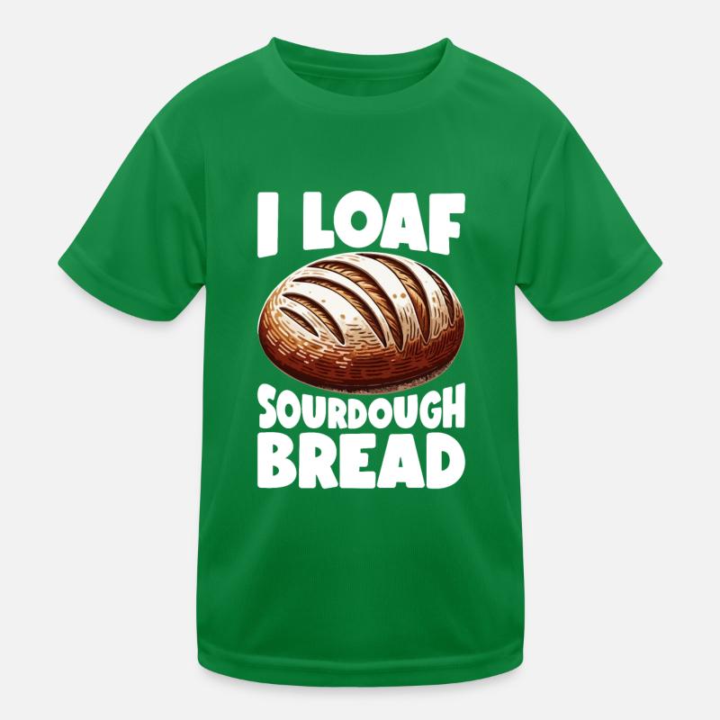 Sourdough Bread Bread Baking Sourdough Starter Kids Functional T-Shirt