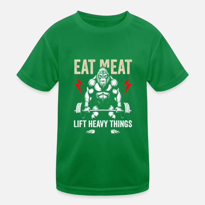 Fleisch essen, schwere Dinge heben Kinder Funktions-T-Shirt