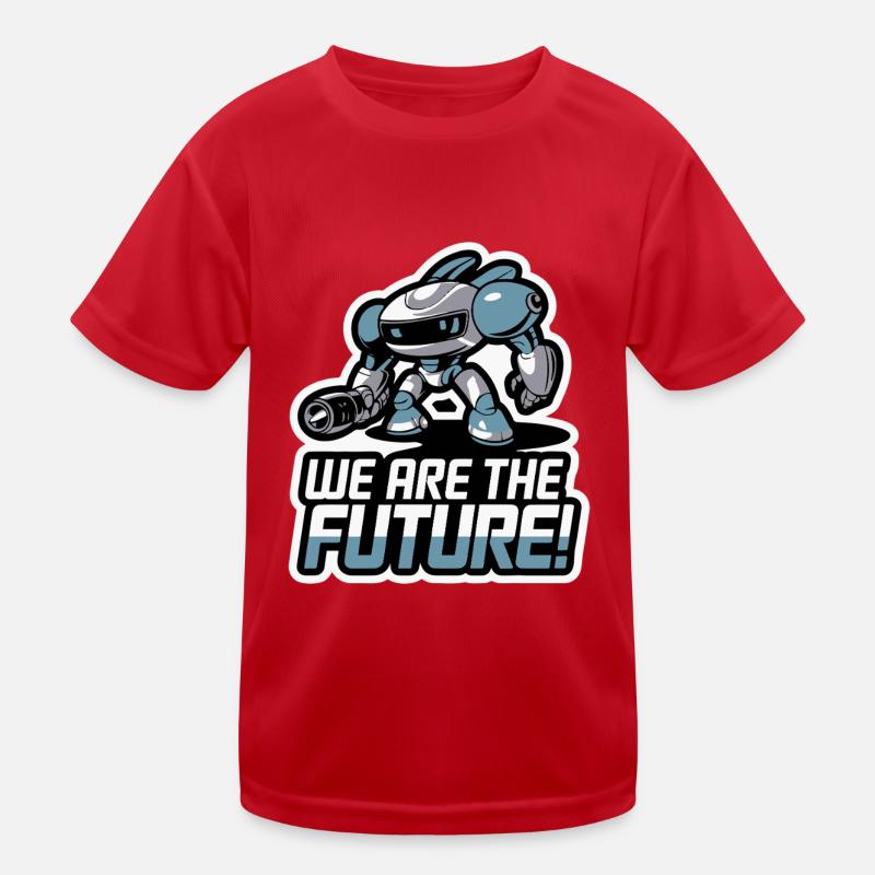 ROBOT, WE ARE THE FUTURE Kids Functional T-Shirt