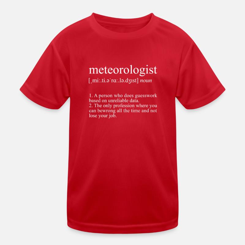 Guesswork Based On Unreliablel Data, meteorologist Kids Functional T-Shirt