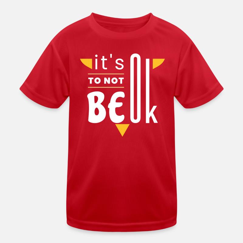 C'est normal de ne pas aller bien T-shirt sport Enfant