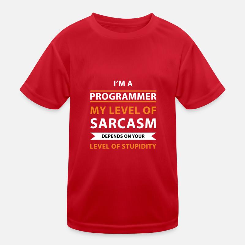 Mein Sarkasmus hängt von dir ab Kinder Funktions-T-Shirt