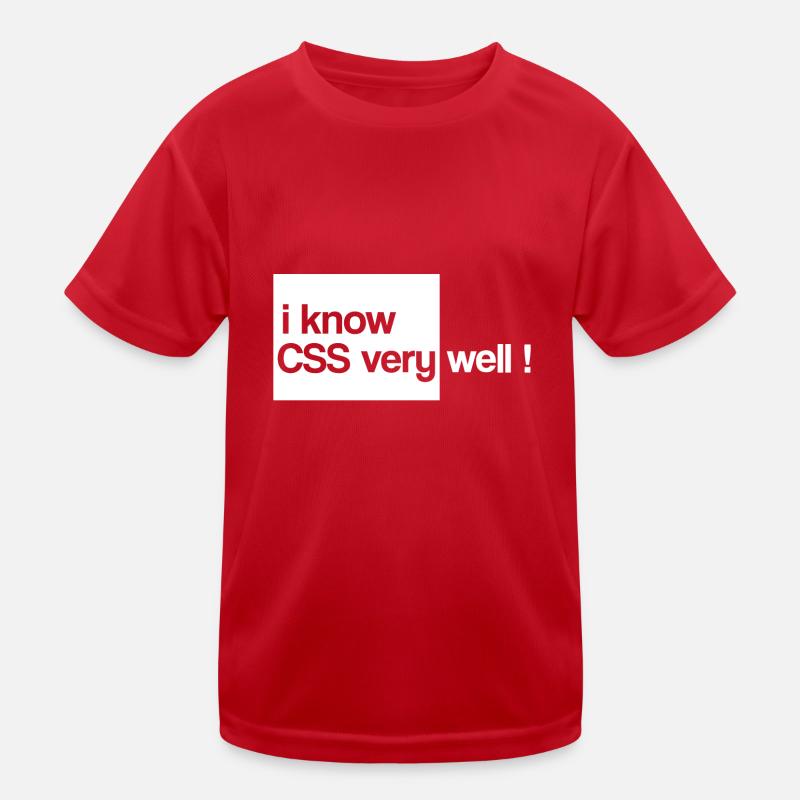 Ich weiß, css html sehr gut Kinder Funktions-T-Shirt