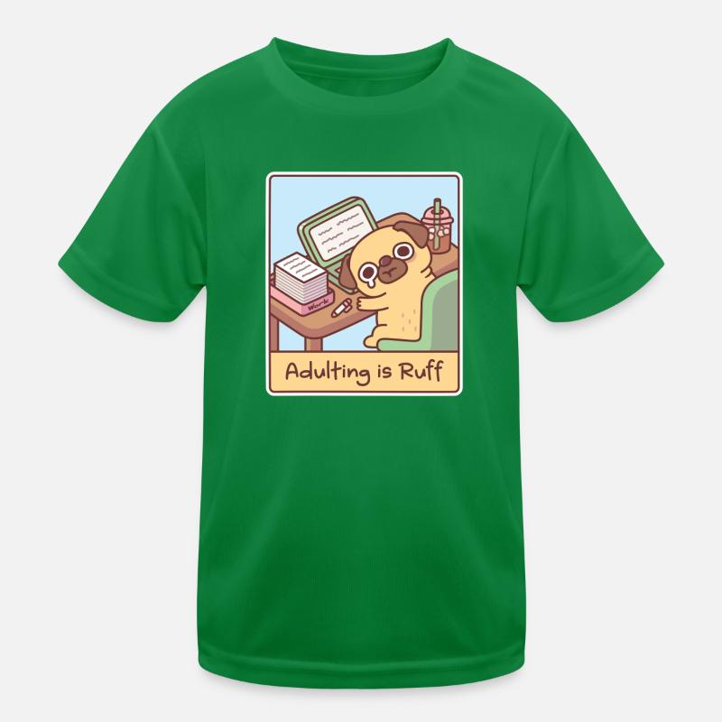Überlasteter trauriger Mops, der erwachsen wird, ist Ruff Funny Kinder Funktions-T-Shirt