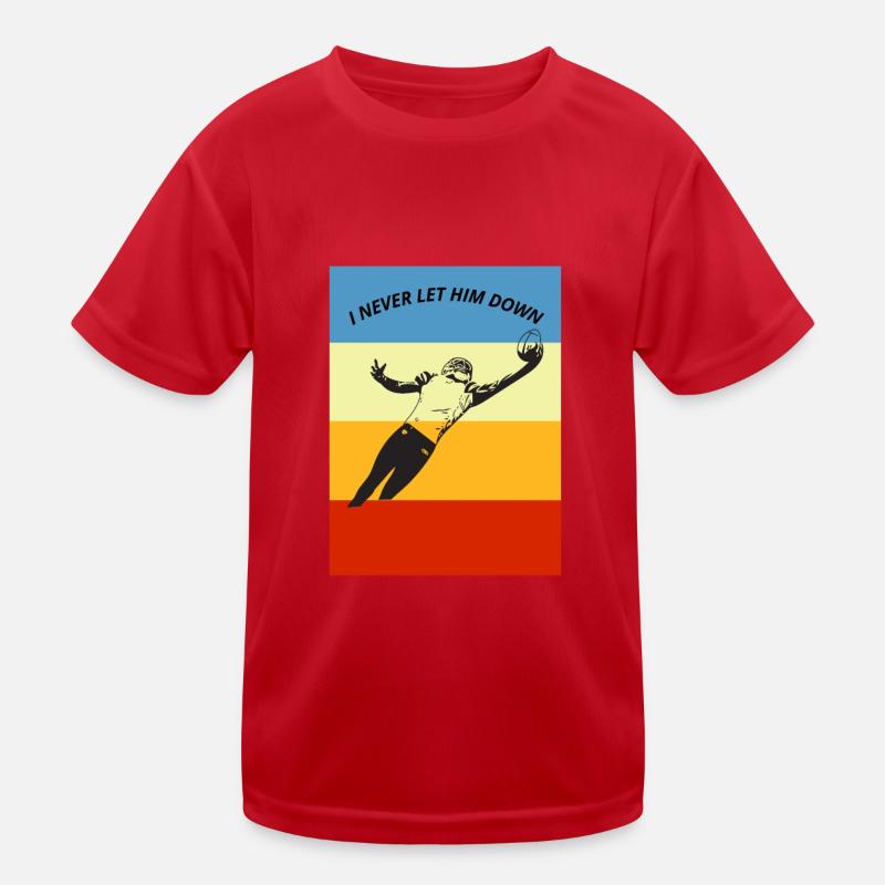 I never let him down Design Kids Functional T-Shirt