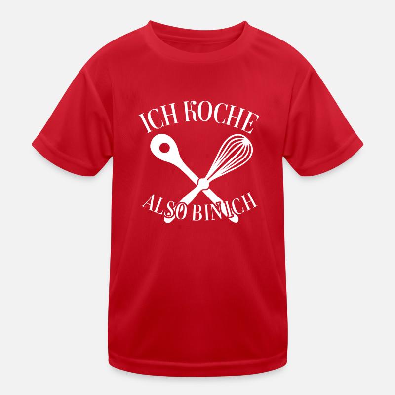 Ich koche also bin ich - lustiger Kochspruch Kinder Funktions-T-Shirt
