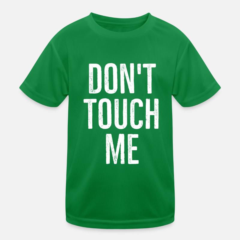 Ne me touche pas T-shirt sport Enfant