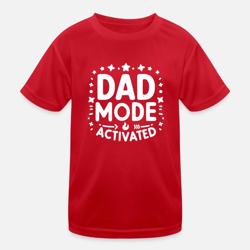 Dad Mode Activated Kids Functional T-Shirt