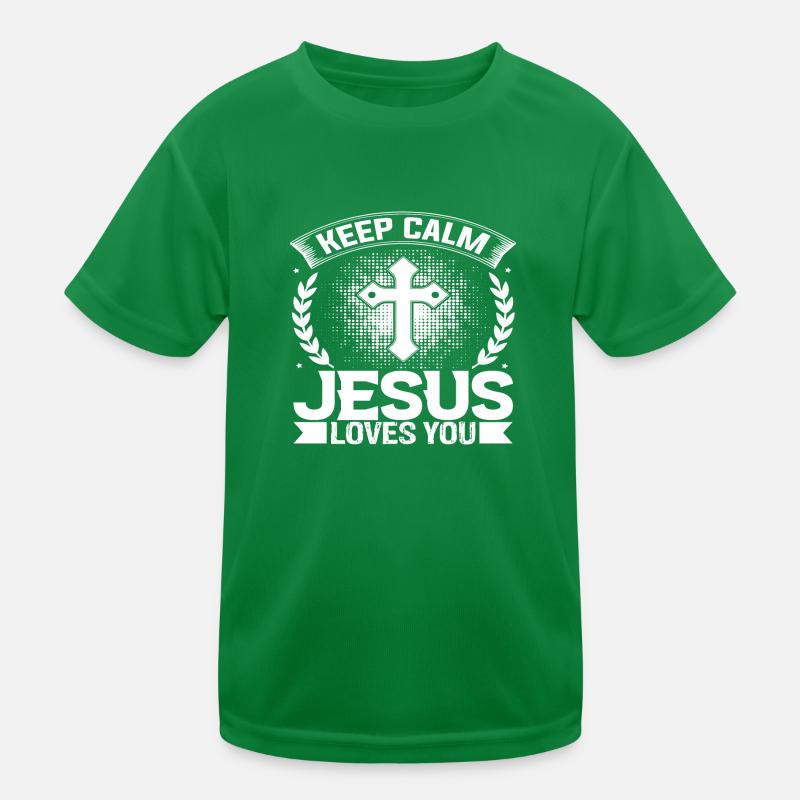 Keep calm Jesus loves you Kids Functional T-Shirt