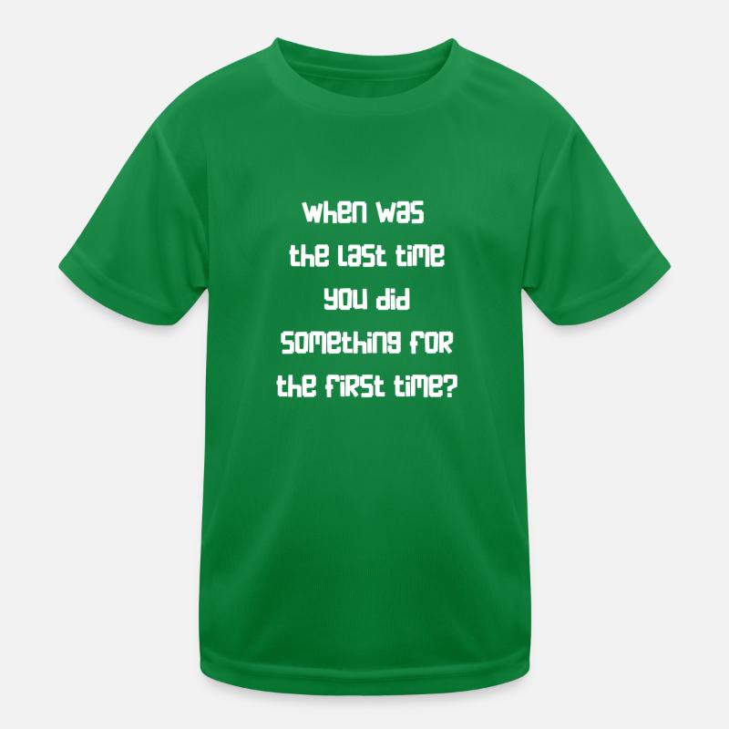 Letztes Mal Kinder Funktions-T-Shirt