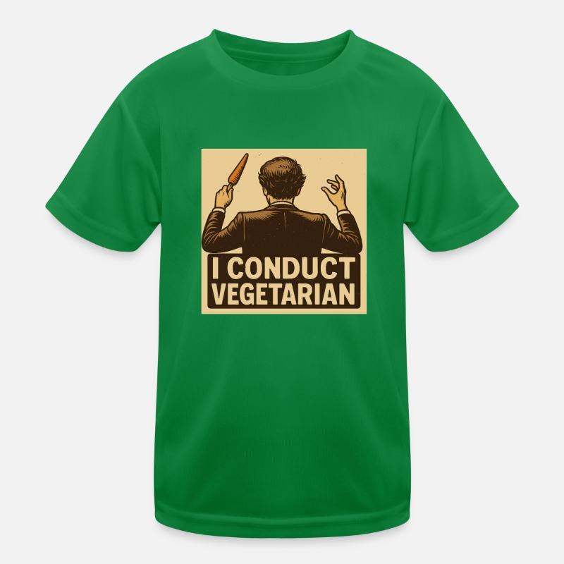 Dirigent I conduct vegetarian Kinder Funktions-T-Shirt