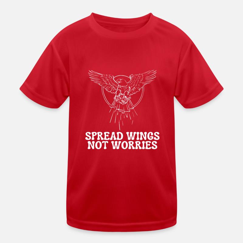 Spread Wings, Not Worries Kids Functional T-Shirt