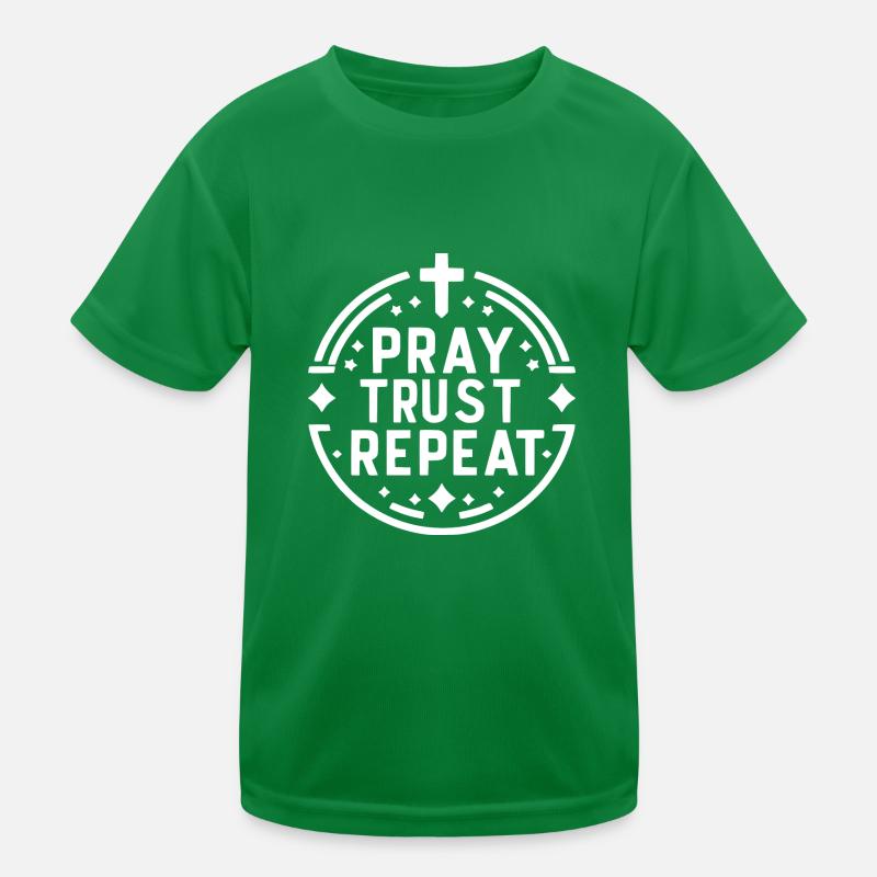Pray Trust Repeat Kids Functional T-Shirt