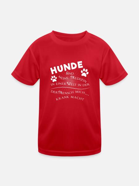 Hunde sind meine Medizin - Kinder Funktions-T-Shirt - Rot