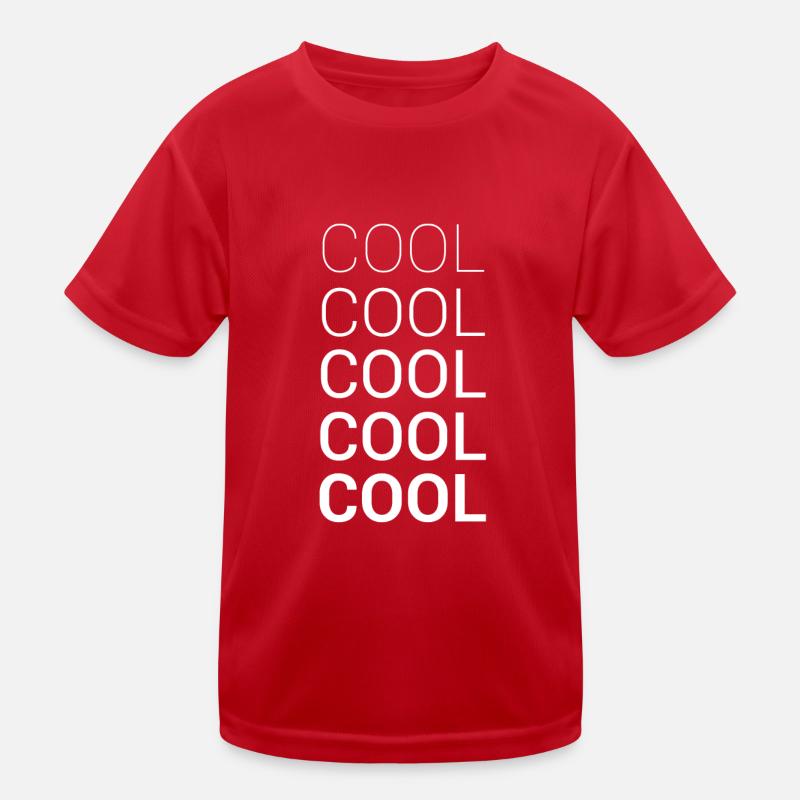 COOL COOL COOL COOL COOL Kinder Funktions-T-Shirt