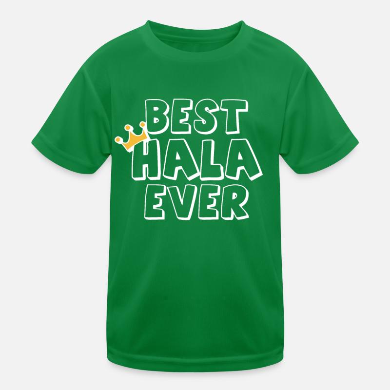 Best Hala Ever Kids Functional T-Shirt