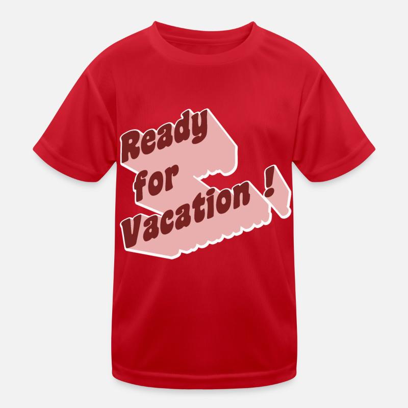 Ready for vacation! Kids Functional T-Shirt