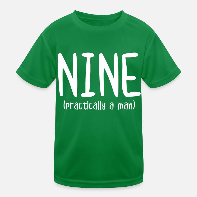 Nine Practically a Man Kids Functional T-Shirt