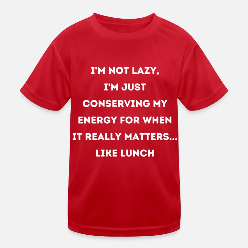 Lunch Work Saying Kids Functional T-Shirt