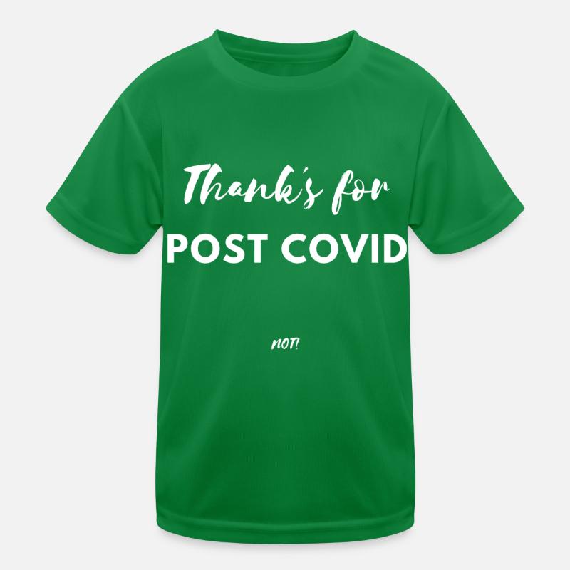Thank s for postcovid not Corona Virus Lockdown Kinder Funktions-T-Shirt