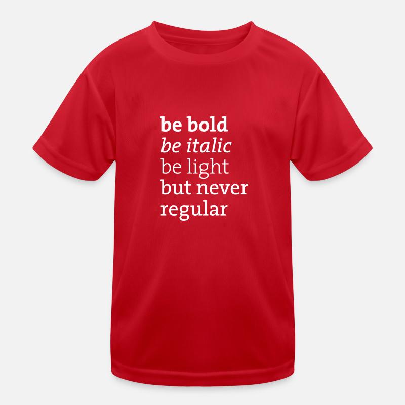 be never regular Kids Functional T-Shirt