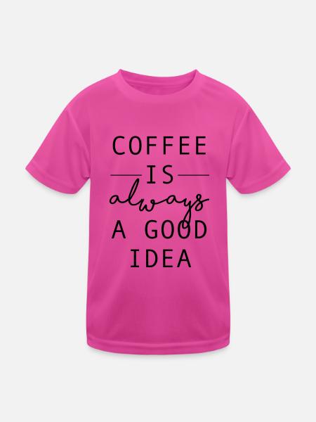 Coffee - Kinder Funktions-T-Shirt - hot Pink