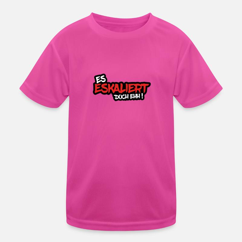 ES ESKALIERT DOCH EHH ! Kinder Funktions-T-Shirt