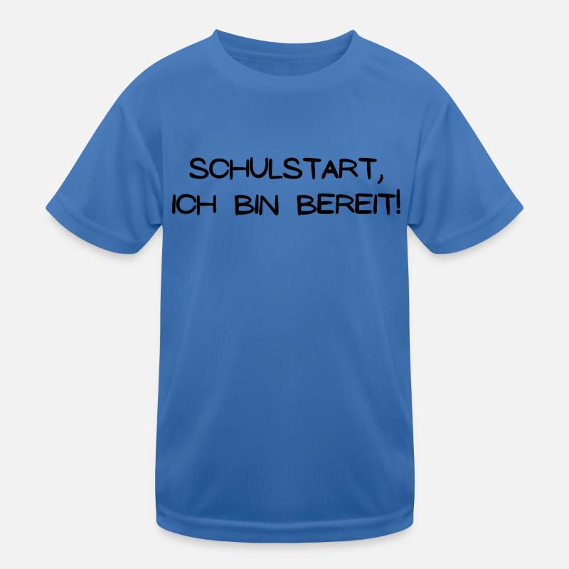 Schulstart ich bin bereit - Kinder Funktions-T-Shirt - Königsblau