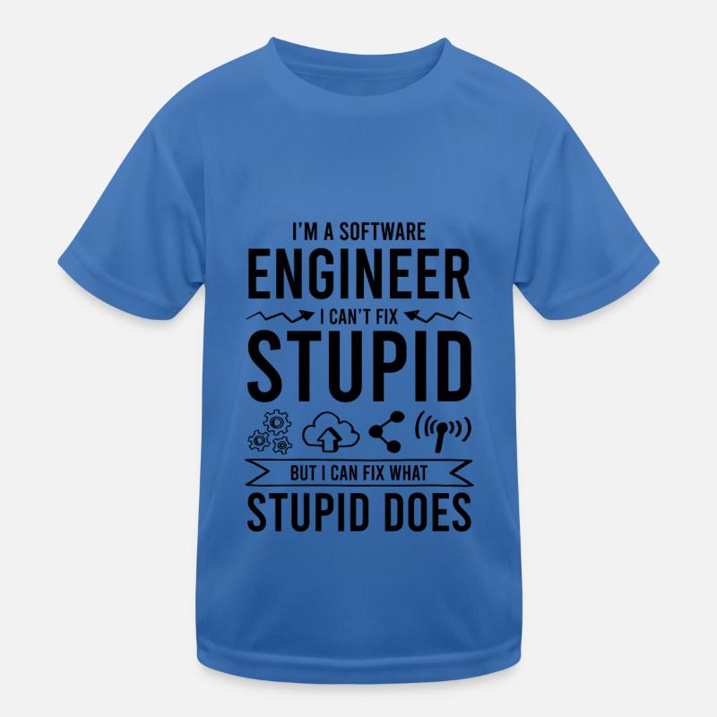 software ingenieur spruch Kinder Funktions-T-Shirt