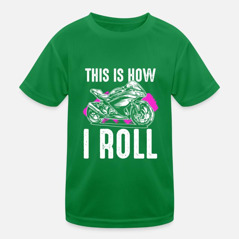 This is how i Roll Kinder Funktions-T-Shirt