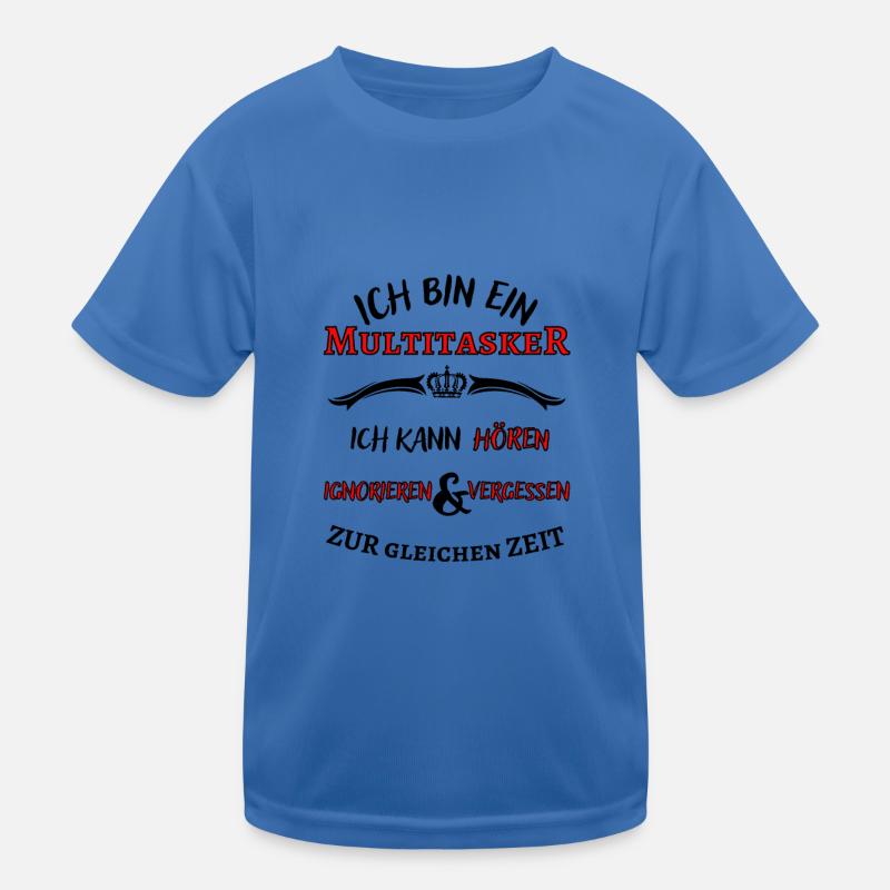 Ich bin ein Multitasker ... cooler Fun Spruch Kinder Funktions-T-Shirt