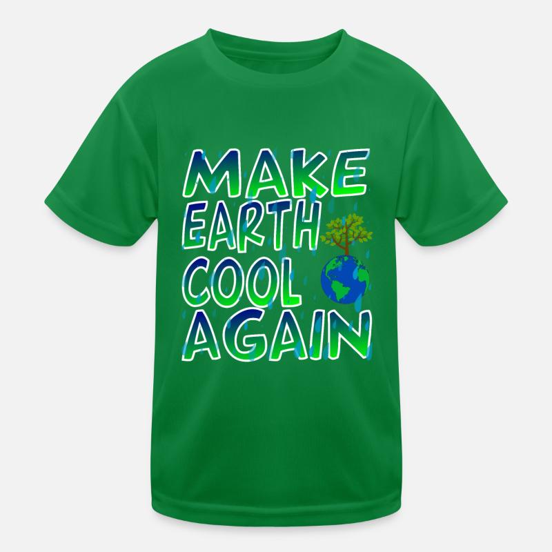 Make Earth Cool Again Kinder Funktions-T-Shirt