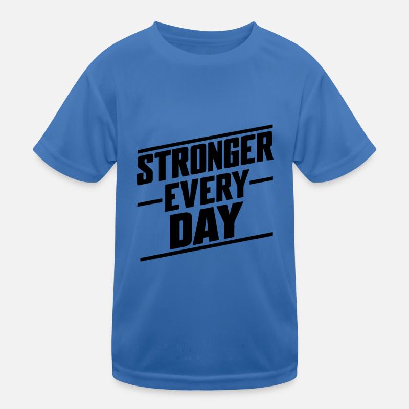STRONGER EVERY DAY Kids Functional T-Shirt