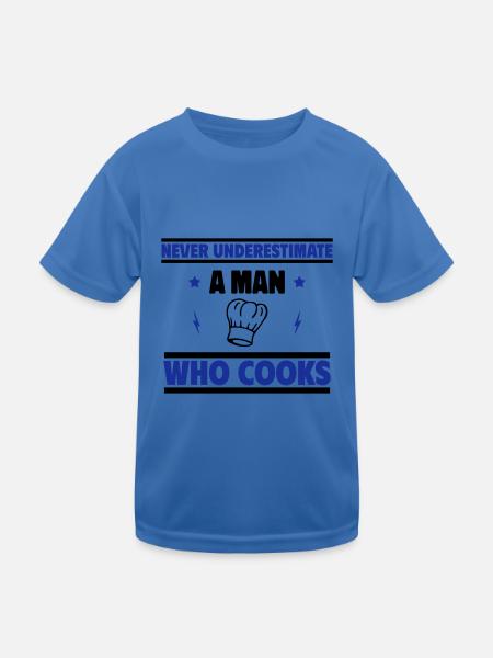 Unterschätze niemals einen Mann, der kocht - Kinder Funktions-T-Shirt - Königsblau - Vorne