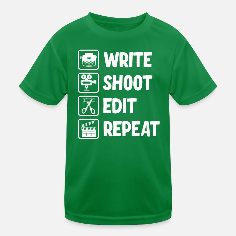 Write Shoot Edit Repeat Filmmaker Kinder Funktions-T-Shirt