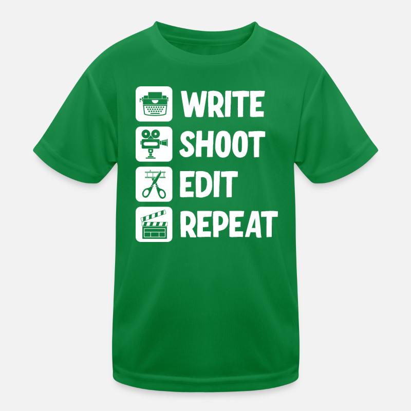 Write Shoot Edit Repeat Filmmaker Kinder Funktions-T-Shirt