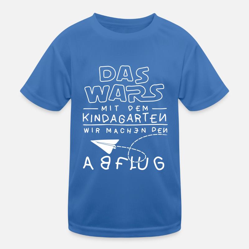 Das Wars mit dem Kindergarten Kinder Funktions-T-Shirt