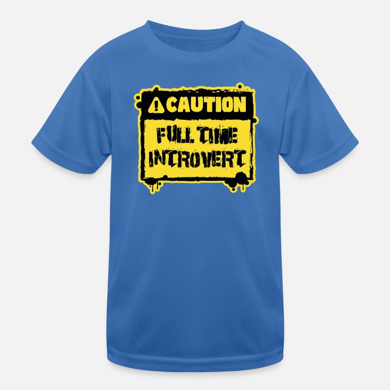 Caution Full Iime Introvert Gift Kids Functional T-Shirt