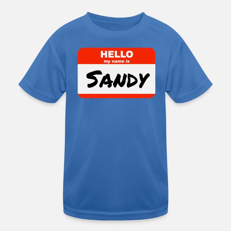 Hello My Name Is Sandy Label Name Tag Kids Functional T-Shirt