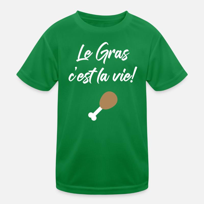 Le Gras c'est la vie ! Culte Karadoc T-shirt sport Enfant