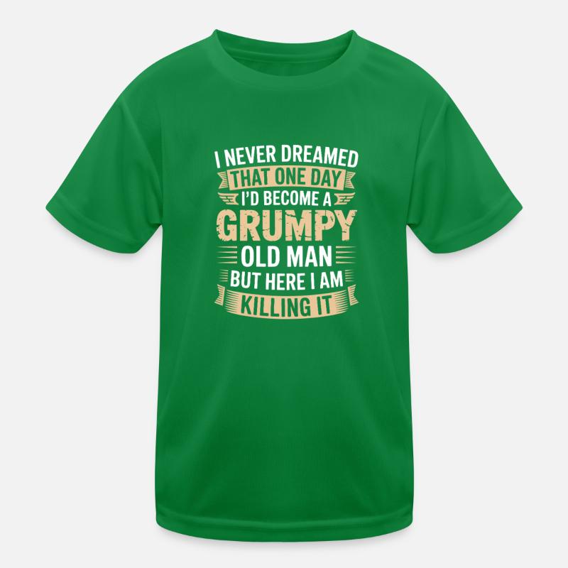 Grumpy Old Man Killing It T-shirt sport Enfant