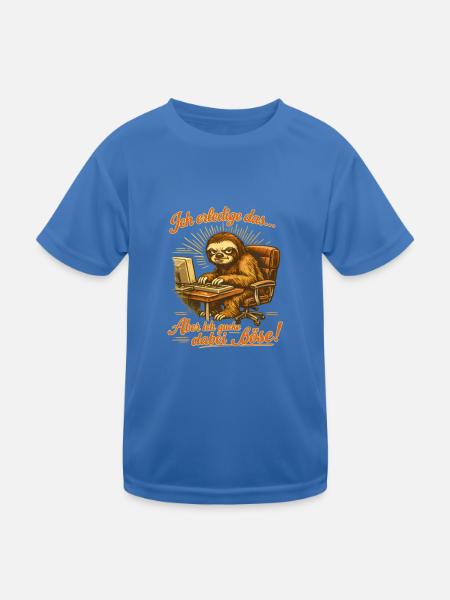 Ich mach das aber ich gucke dabei böse sloth - Kinder Funktions-T-Shirt - Königsblau