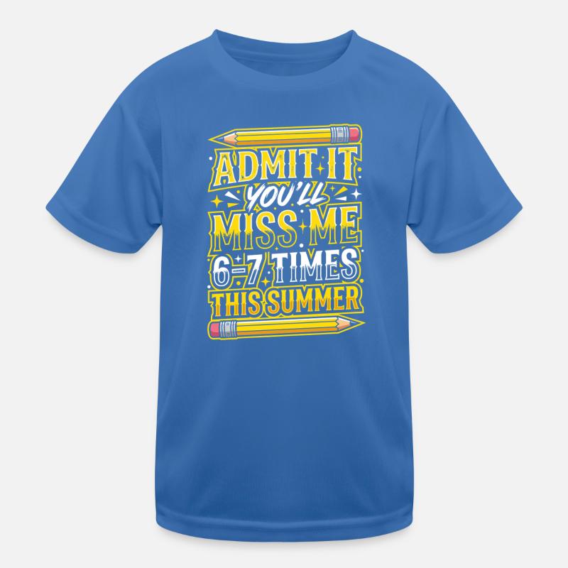 Confess it: Miss me this summer Kids Functional T-Shirt